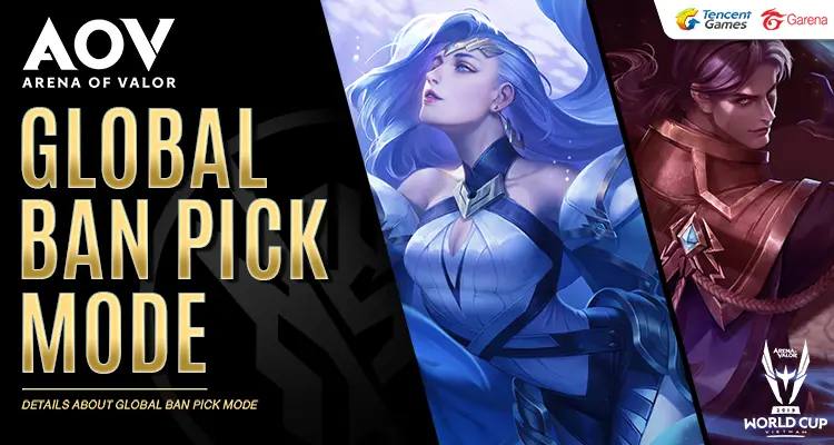 Global Ban Pick